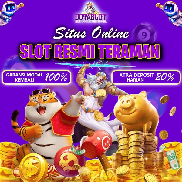 DOTASLOT: Situs Link Slot Super Gacor Resmi Server Thailand Gacor Gampang Jackpot Hari Ini!